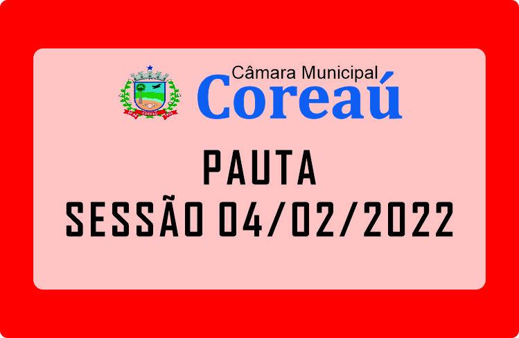 Pauta da Sessão ordinária 04-02-2022