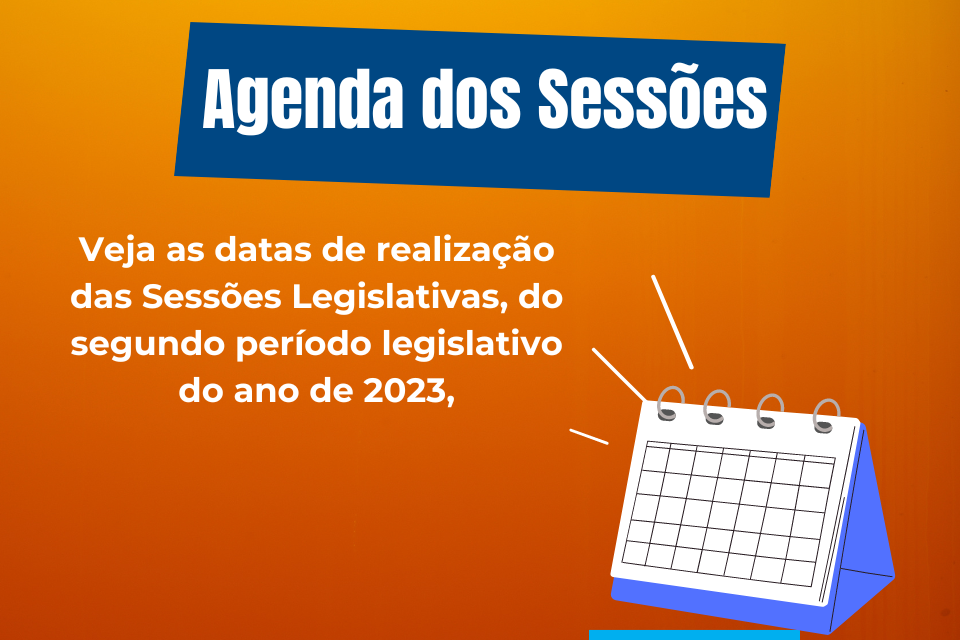 Datas das Sessões do segundo semestre de 2023